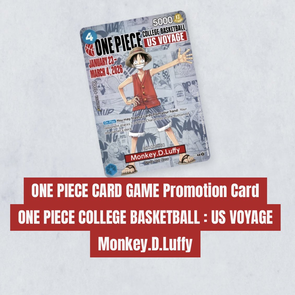 One Piece Monkey.D.Luffy US College Basketball Promo Card *SEALED*